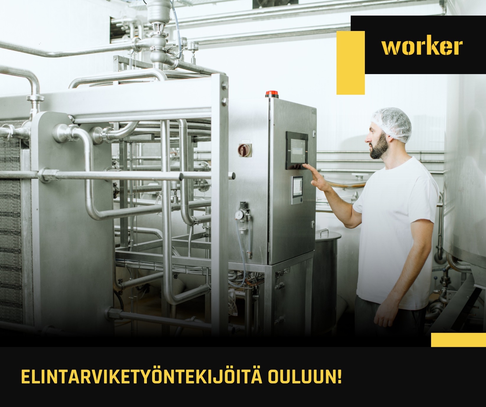 Elintarviketyöntekijöitä Ouluun!